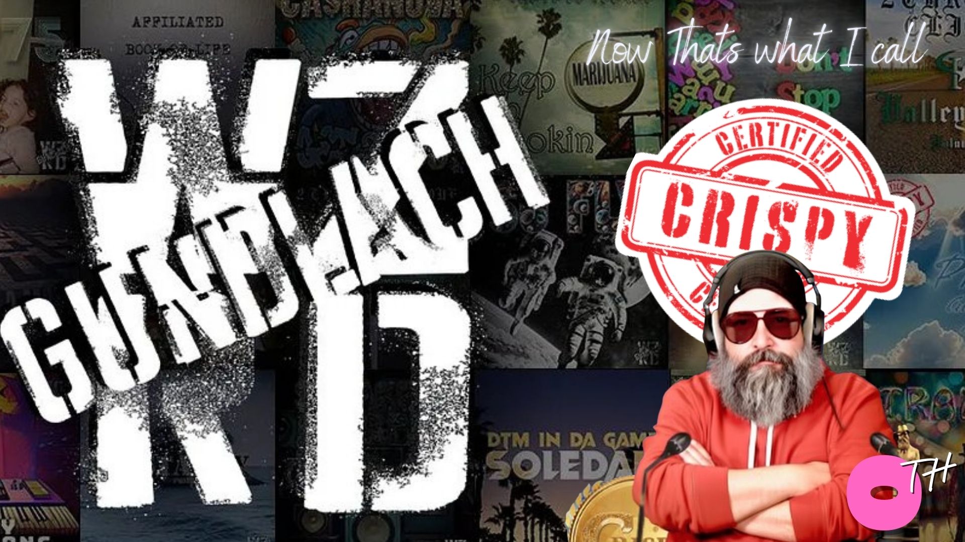 Now That’s What I Call Crispy Vol. 1: WZRD Gundlach