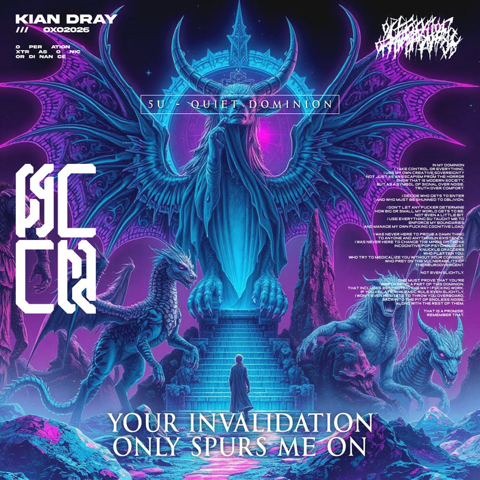 Album artwork for Your Invalidation Only Spurs Me On by Kian Dray
