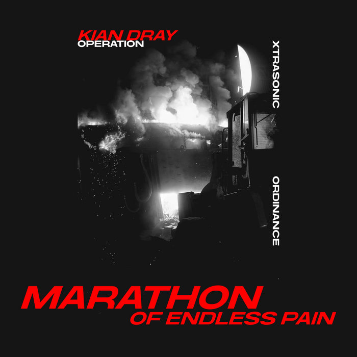 Album artwork for Marathon Of Endless Pain by Kian Dray